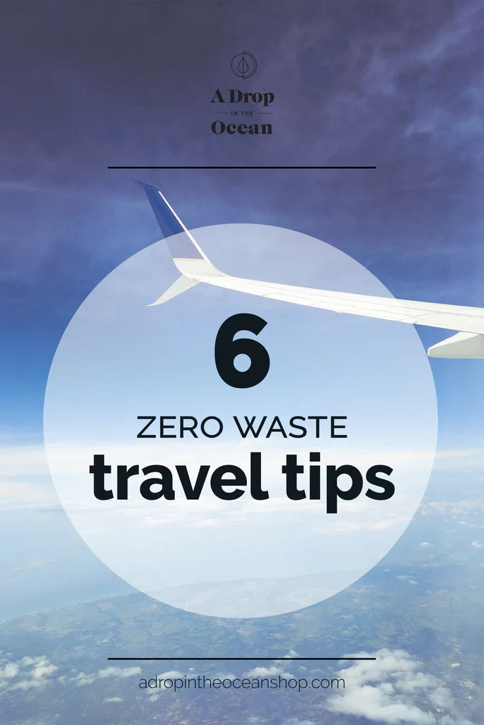 The to Zero-Waste Travel